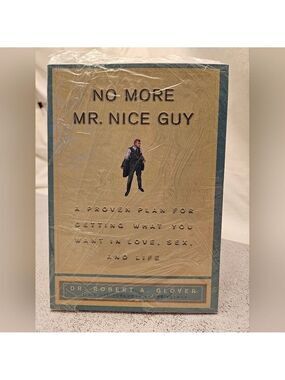 No More Mr. Nice Guy Book By Dr. Robert A. Glover, Brand New, Sealed